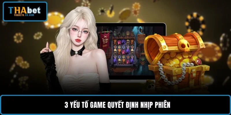 Mẹo Quay Slot Trúng Lớn - Top 3 Bí Quyết Giúp Săn Jackpot 2 3 yếu tố game quyết định nhịp phiên